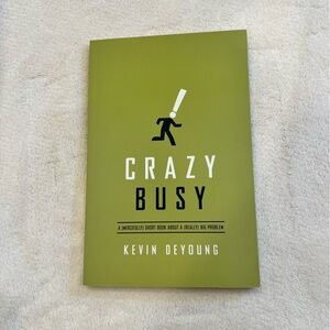 📚BUY 2 GET 1 FREE Crazy Busy by Kevin Deyoung